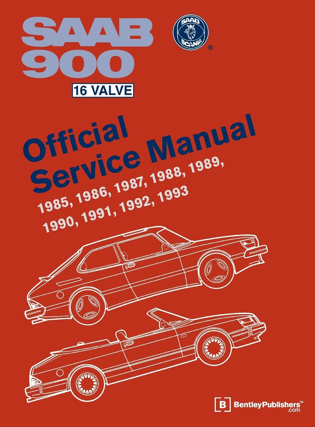 SAAB 900 16 Valve Official Service Manual: 1985-1993 Leisure, Home & Garden
