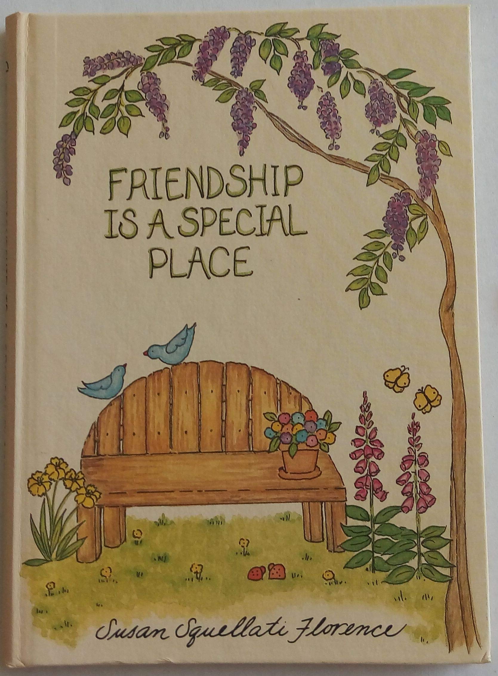 Friendship Is a Special Place Books
