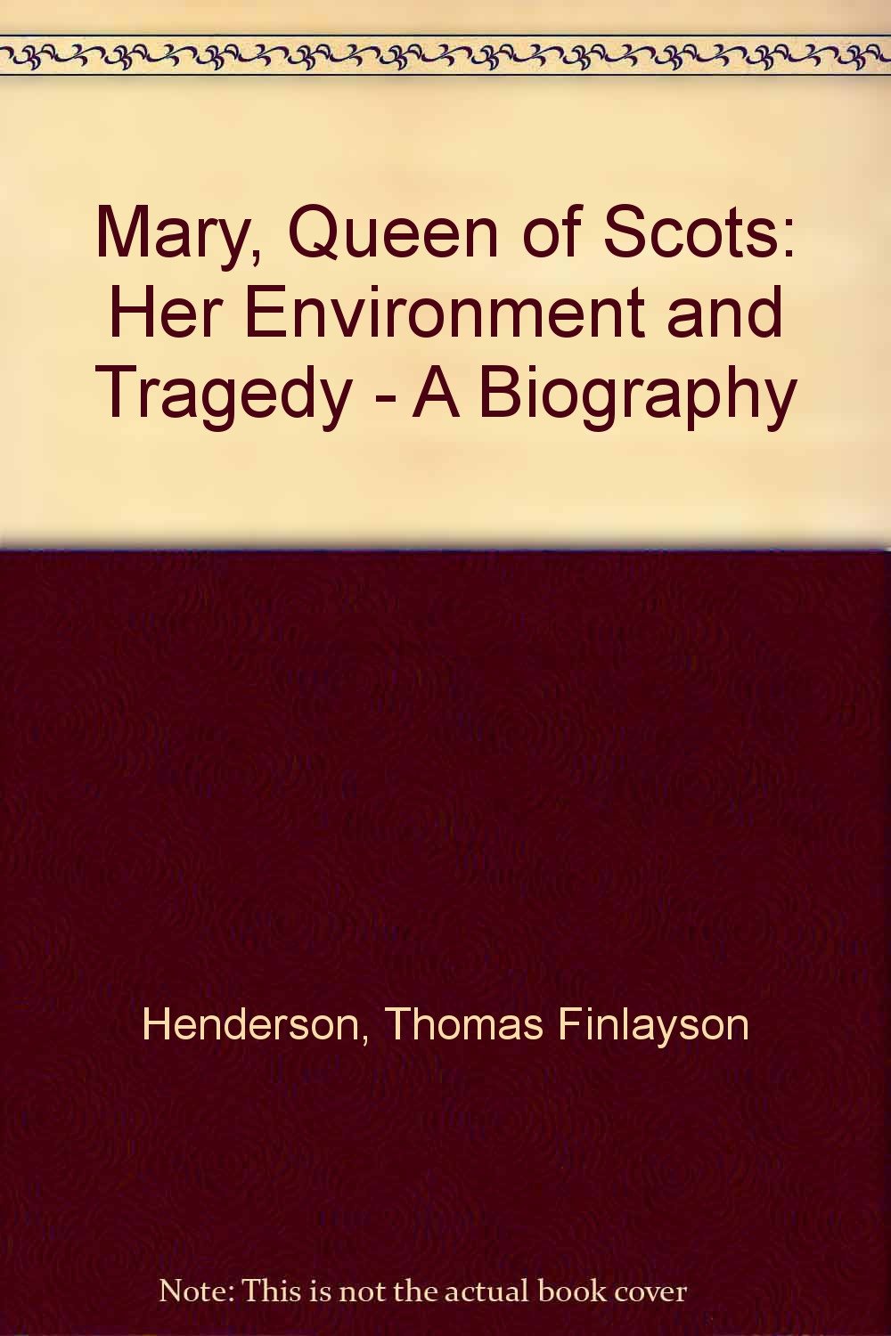Mary Queen of Scots Politics & History