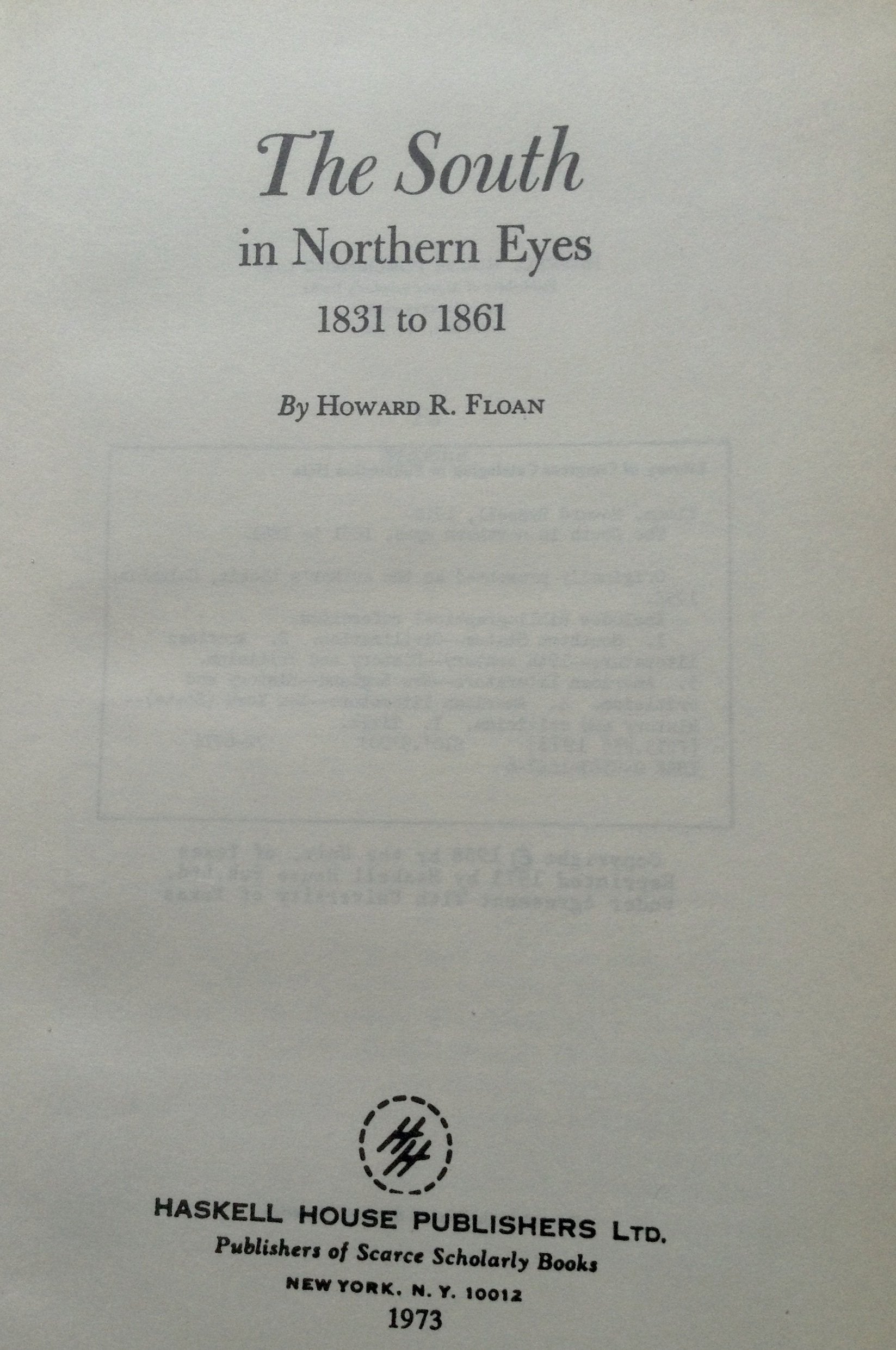 South in Northern Eyes (American History and Americana Series, Band 47) Contemporary literature Books