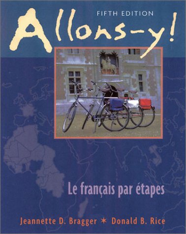 Allons-Y!: Le Francais Par Etapes Books