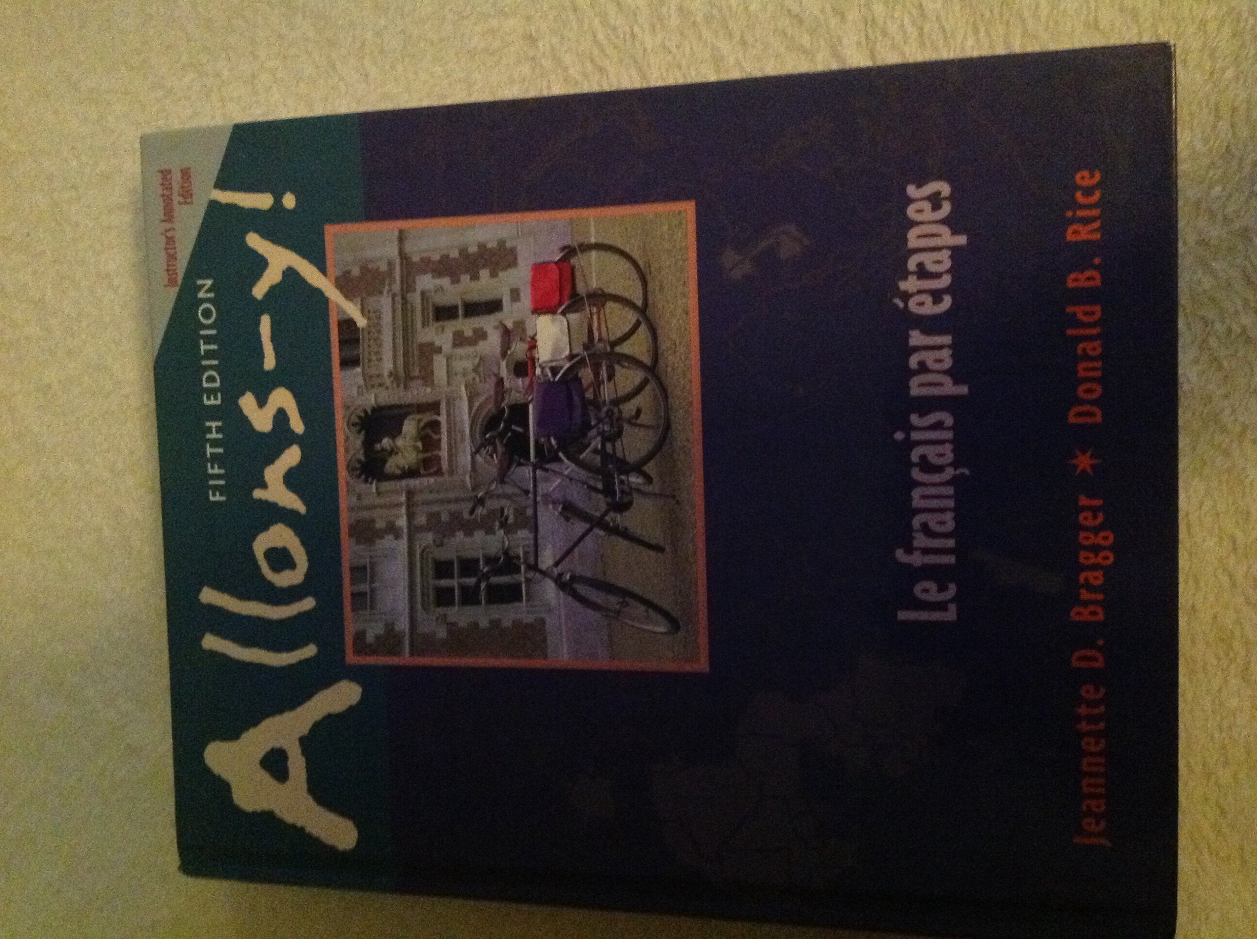 Allons-Y: Le Francais Par Etapes Foreign Languages ​​& Dictionaries