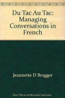 Du Tac Au Tac: Managing Conversations in French Books
