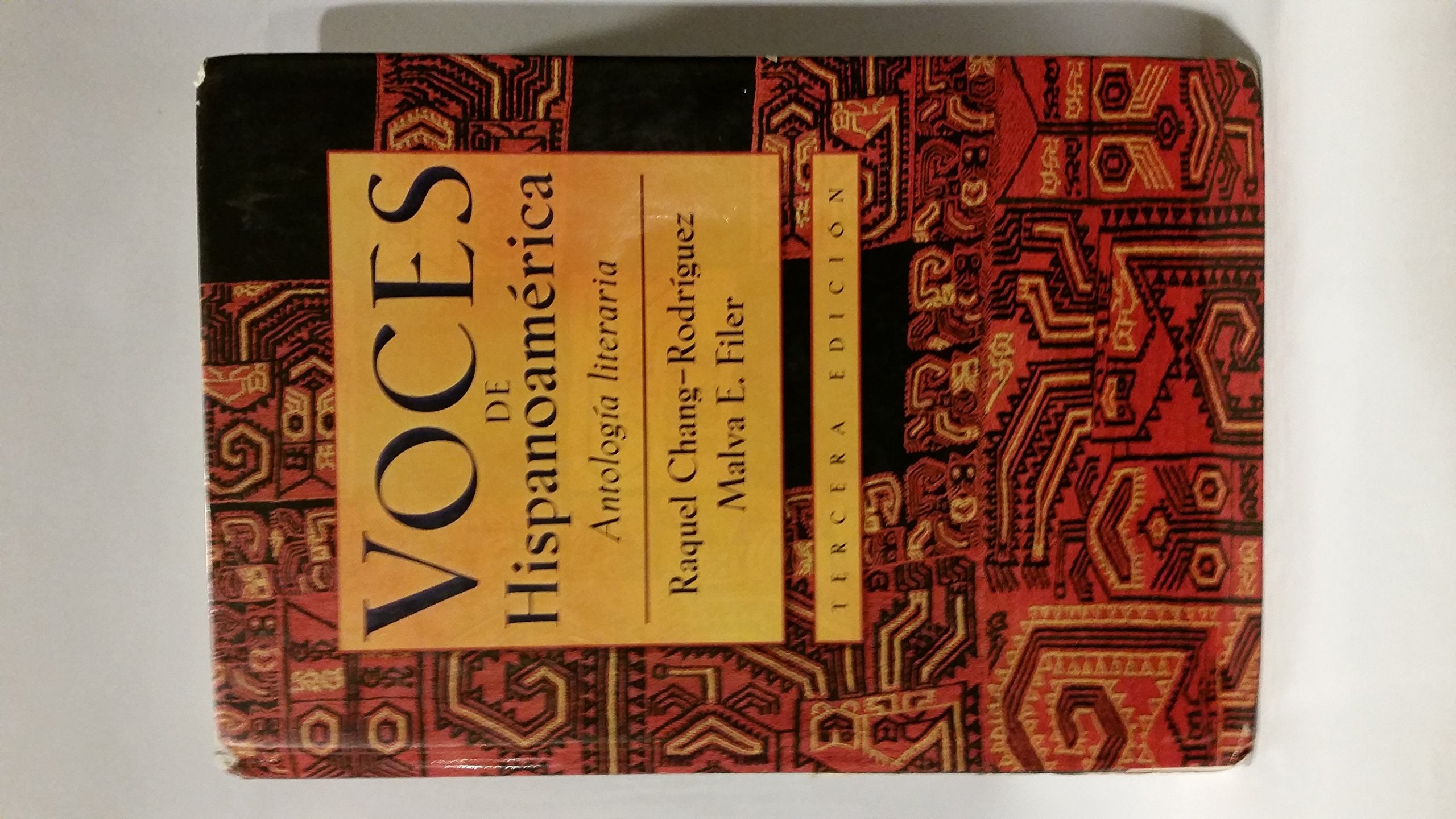 Voces De Hispanoamerica: Antologia Literaria Contemporary literature