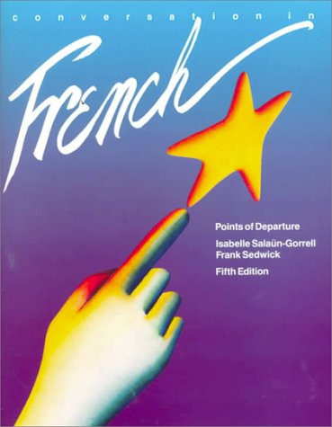 Conversation in French: Points of Departure book