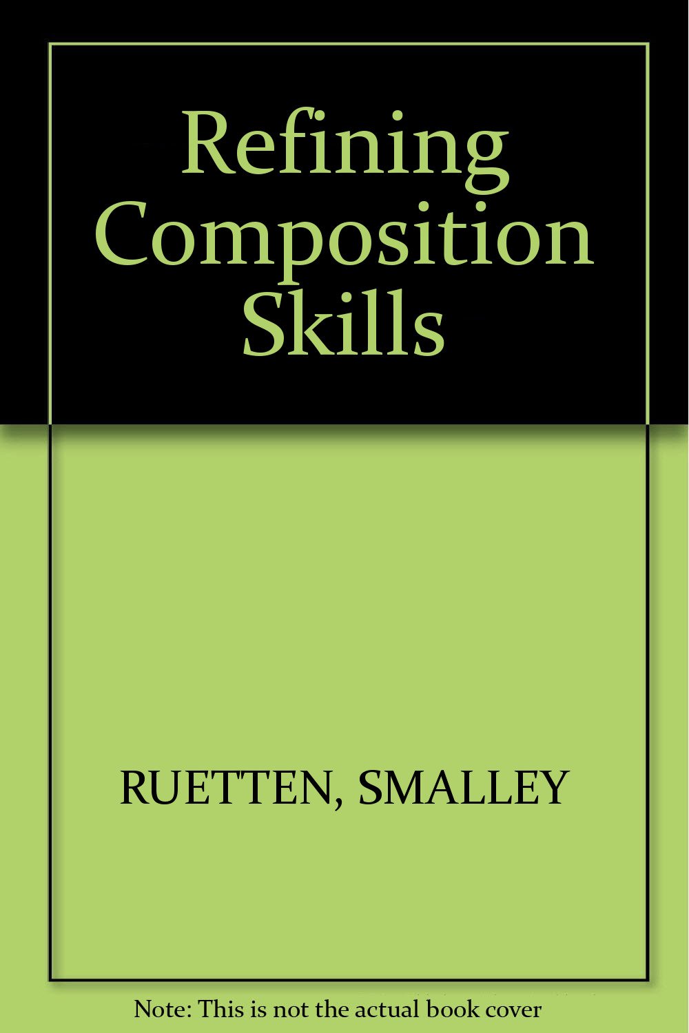 Refining Composition Skills: Rhetoric and Grammar for Esl Students book