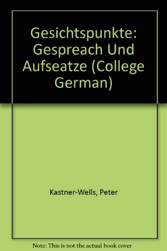 Gesichtspunkte: Gesprache Und Aufsatze: Gespreach Und Aufseatze (Bridging the Gap Series) Foreign Languages ​​& Dictionaries
