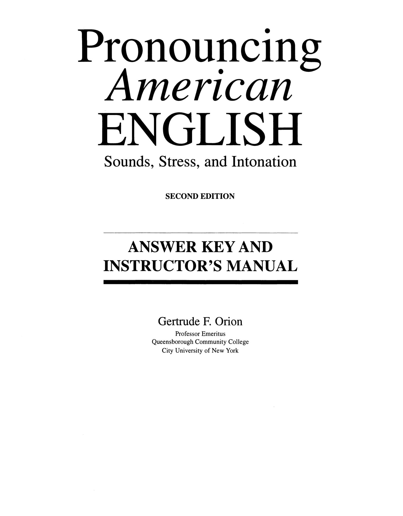 Pronouncing American English/Answer Key (College Esl) Foreign Languages ​​& Dictionaries
