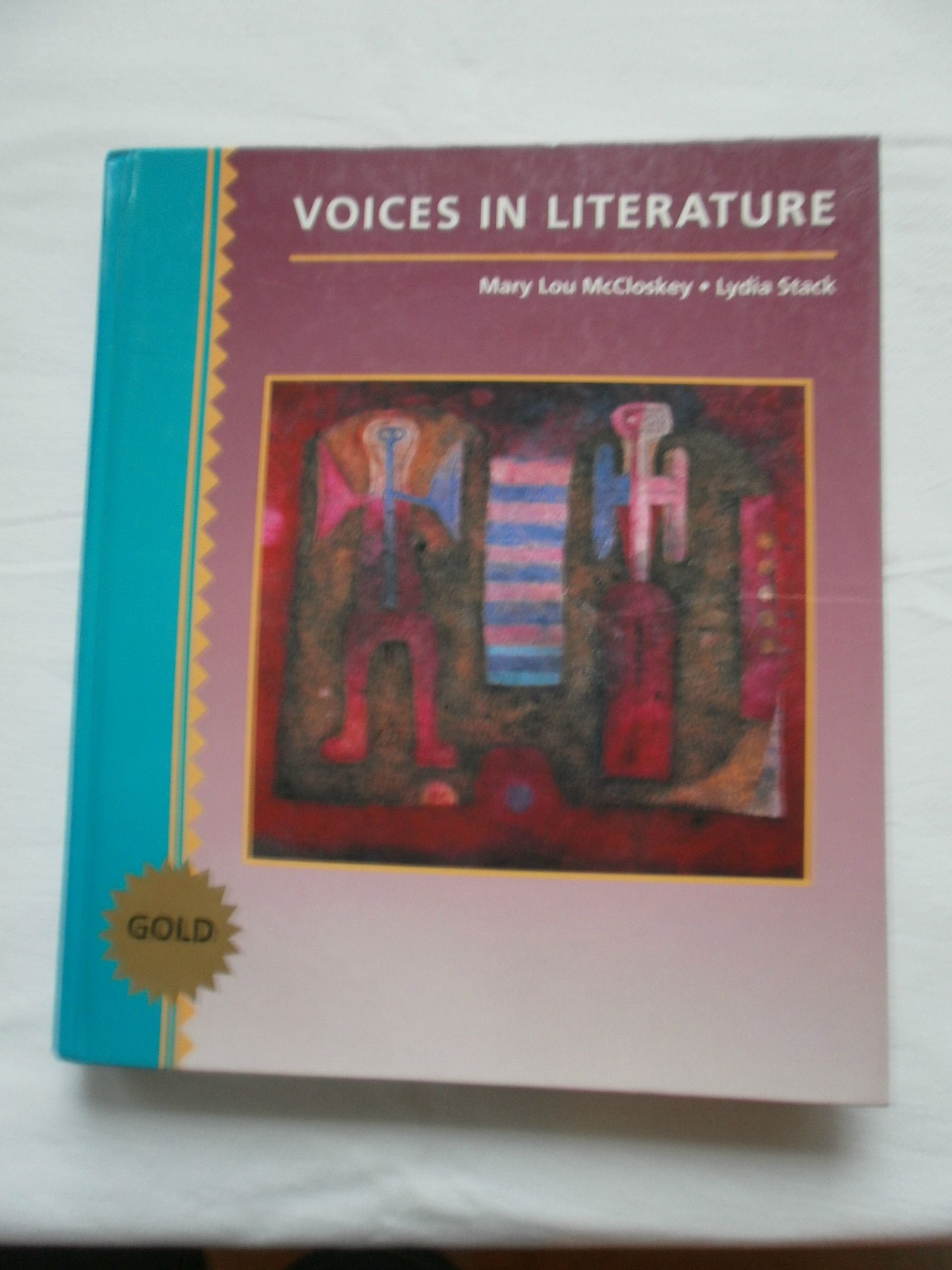 Voices in Literature Gold: A Standards-Based ESL Program Contemporary literature