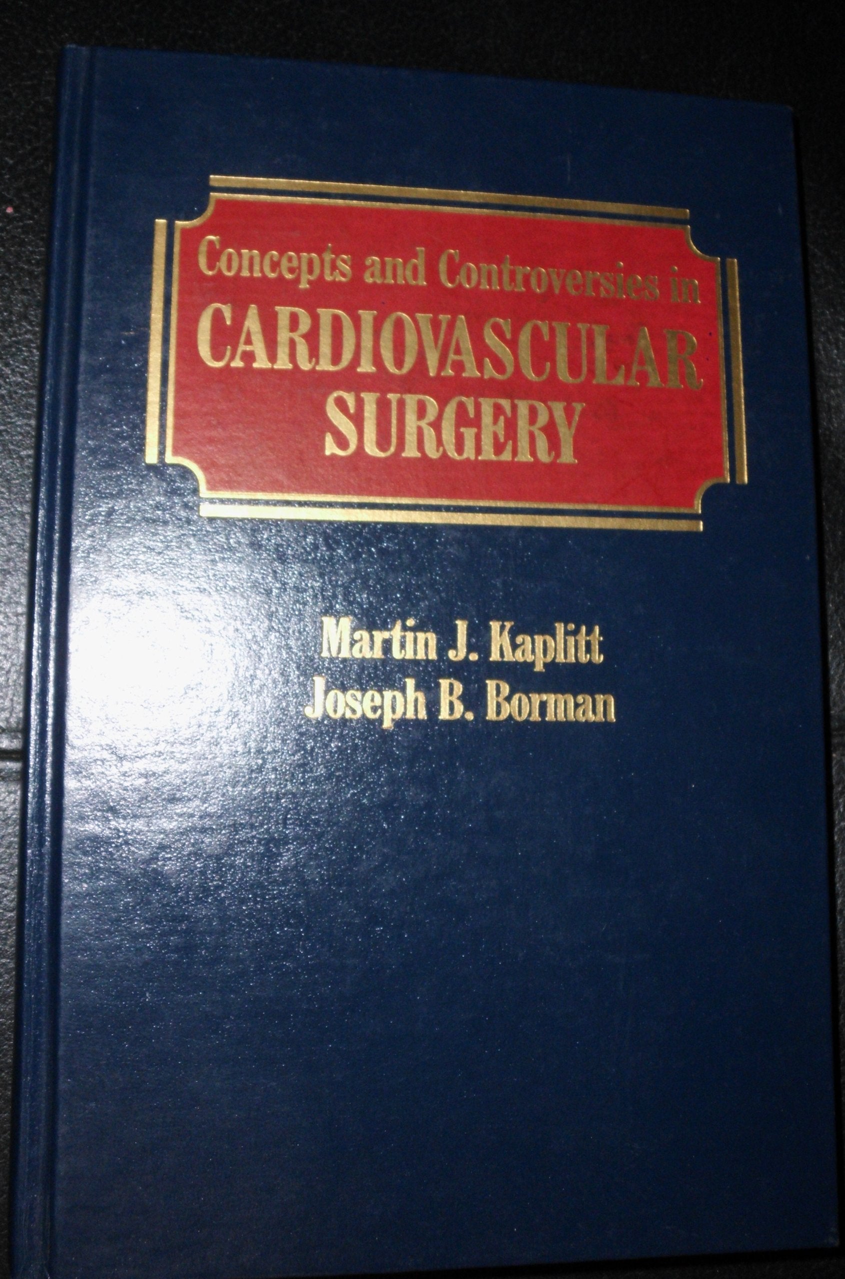 Concepts and Controversies in Cardiovascular Surgery Medicine