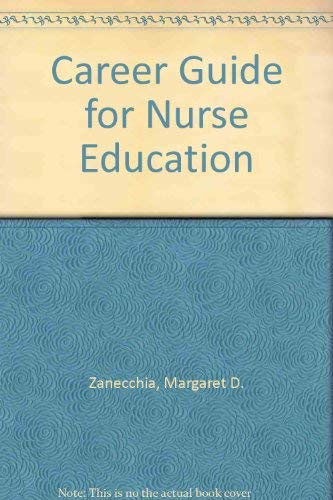 Career Guide for Nurse Education Books