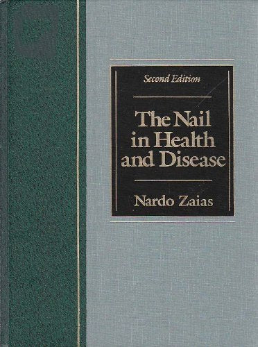 The Nail in Health and Disease Medicine