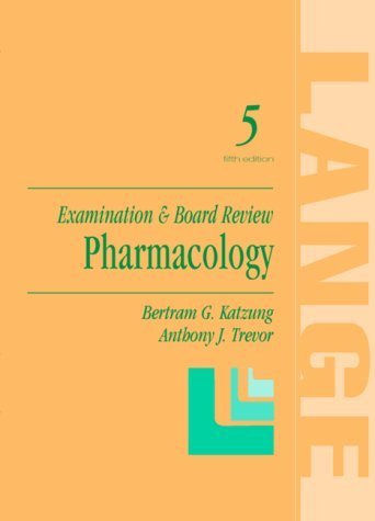 Pharmacology: Examination and Board Review (Examination & board review) Medicine