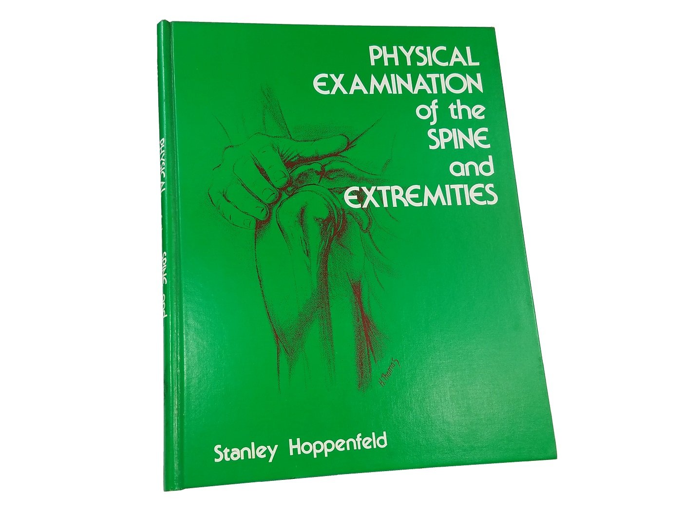 Physical Examination of the Spine and Extremities Medicine