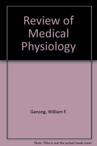 Review of Medical Physiology Medicine