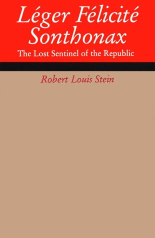 Leger Felicite Sonthonax: The Lost Sentinel of the Republic book