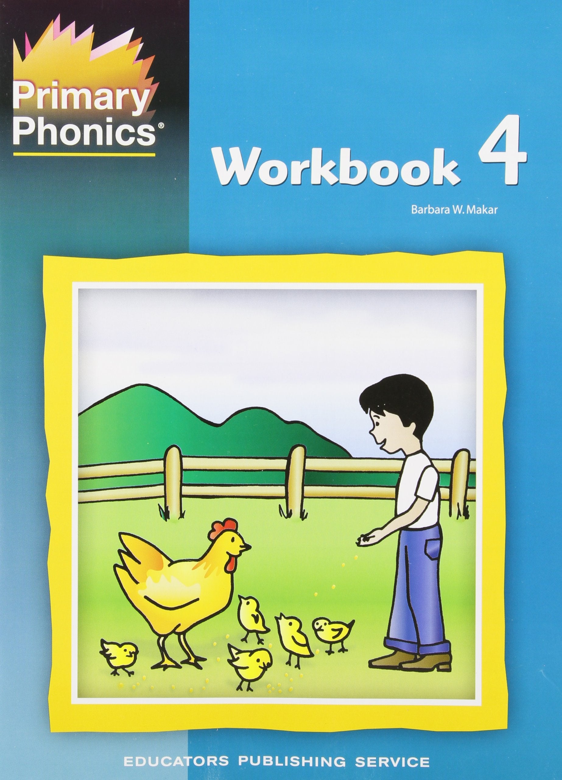 Primary Phonics: Workbook 4 Reading Aloud & Learning to Read