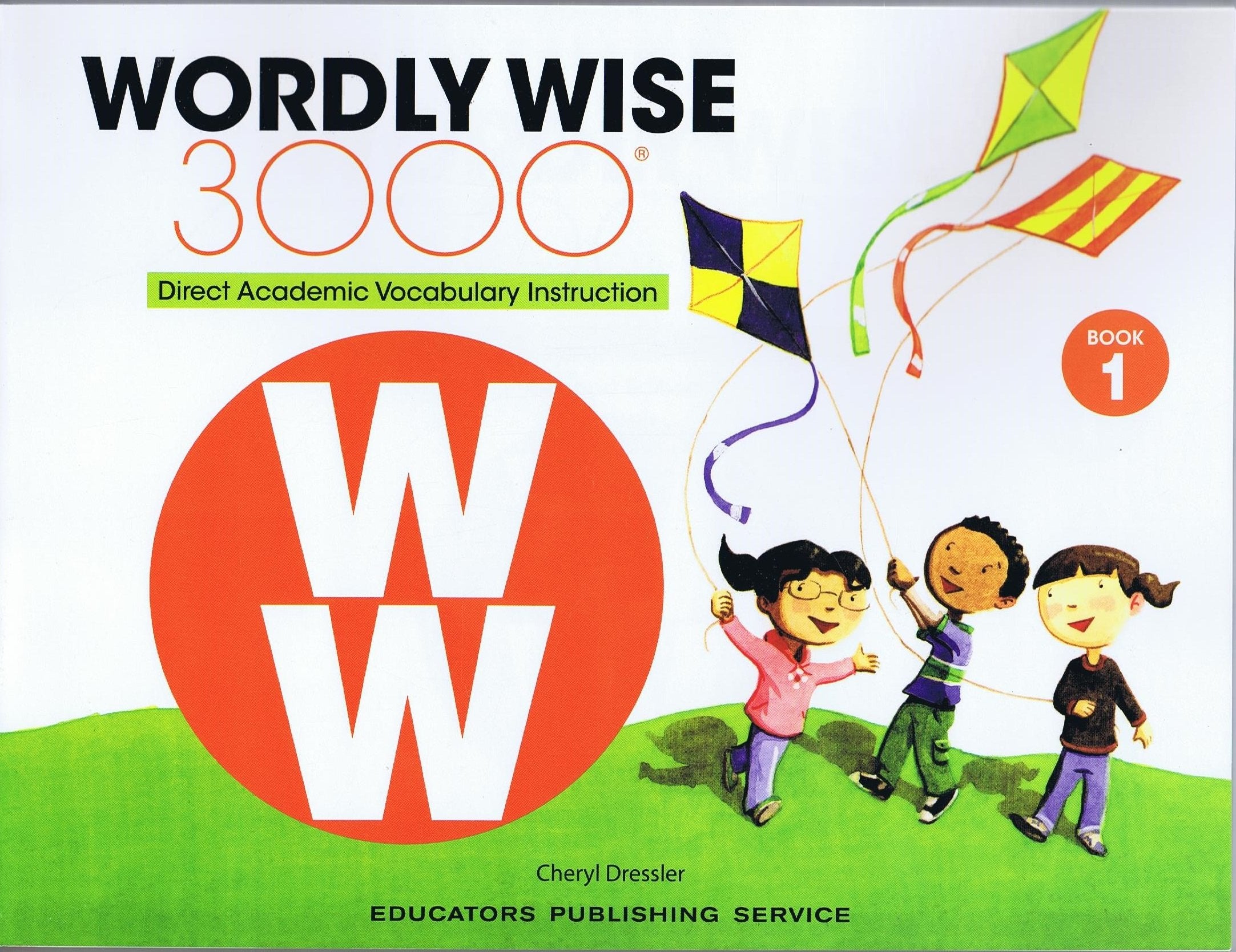 Wordly Wise 3000 Book 1: Direct Academic Vocabulary Instruction book