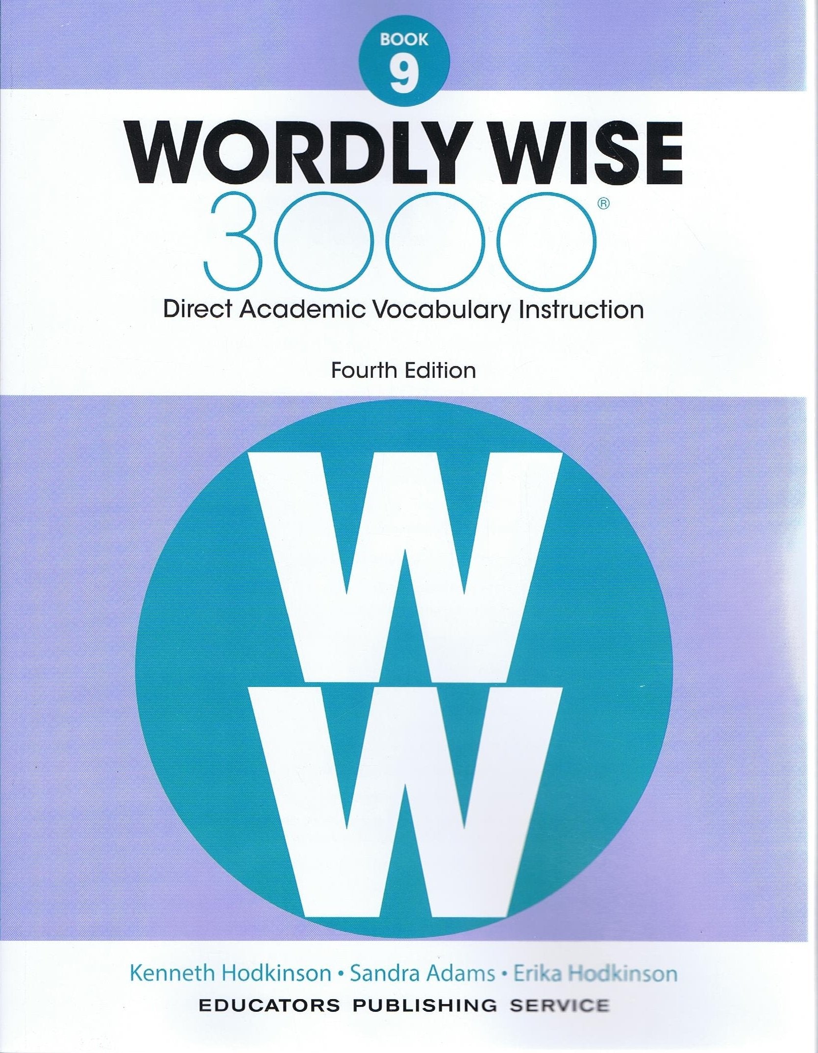 Wordly Wise, Book 9: 3000 Direct Academic Vocabulary Instruction General education
