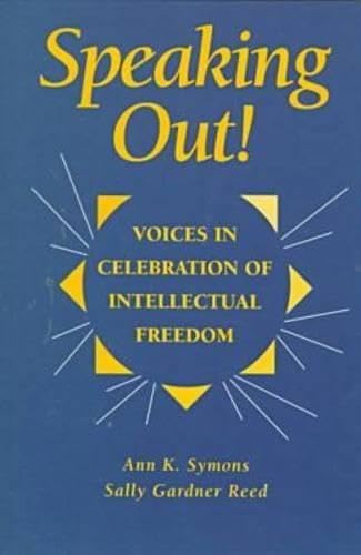 Speaking Out!: Voices in Celebration of Intellectual Freedom Law