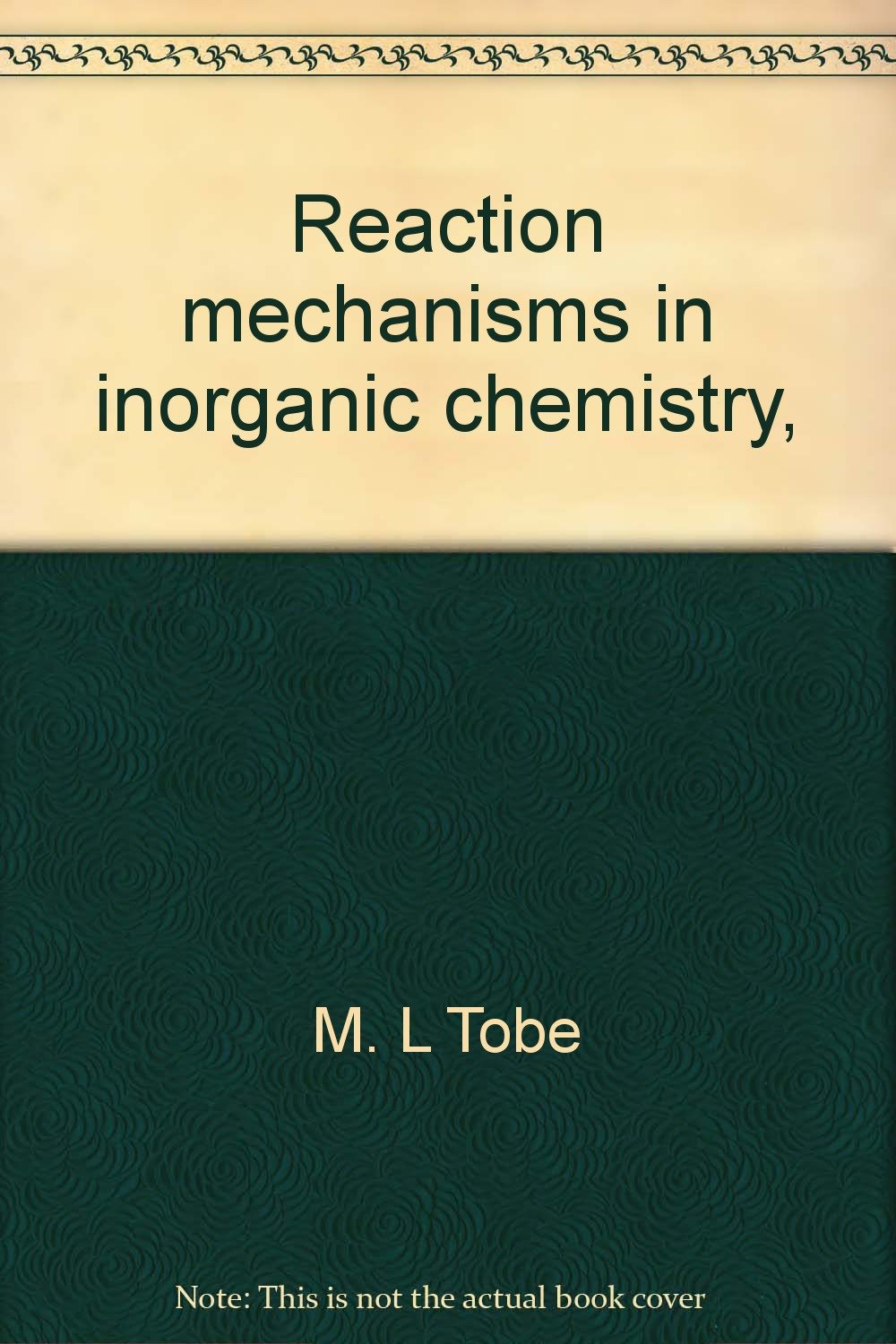 Reaction mechanisms in inorganic chemistry, (Inorganic chemistry, series two) Books