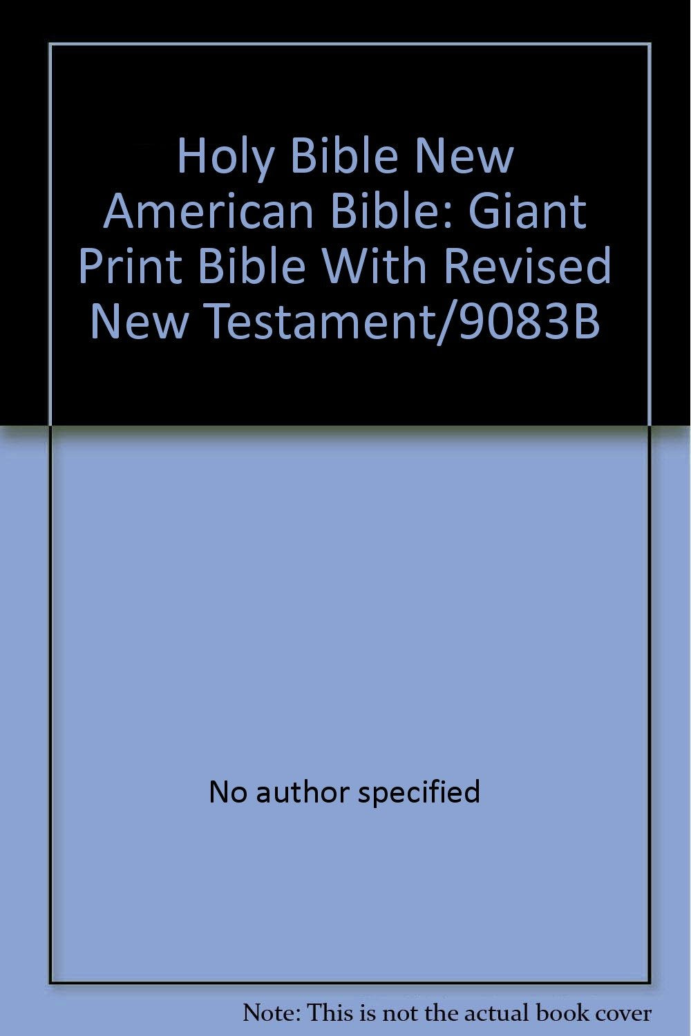 Holy Bible New American Bible: Giant Print Bible With Revised New Testament/9083B Religion & Esotericism