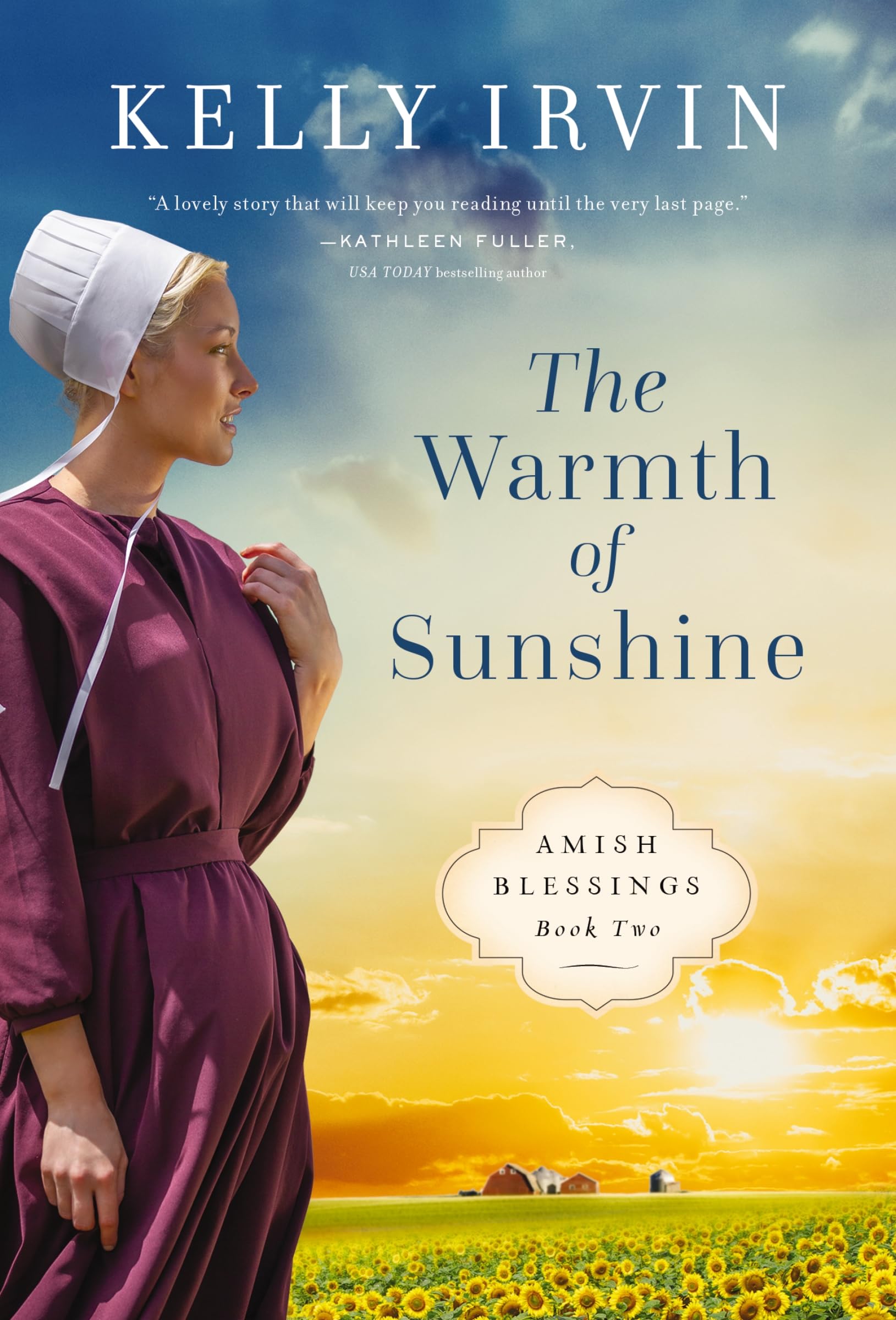 The Warmth of Sunshine (Amish Blessings, Band 2) Contemporary literature