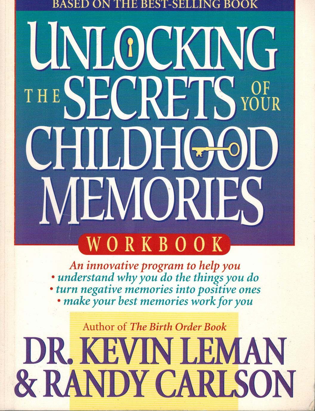 Unlocking the Secrets of Your Childhood Memories Workbook Lifestyle