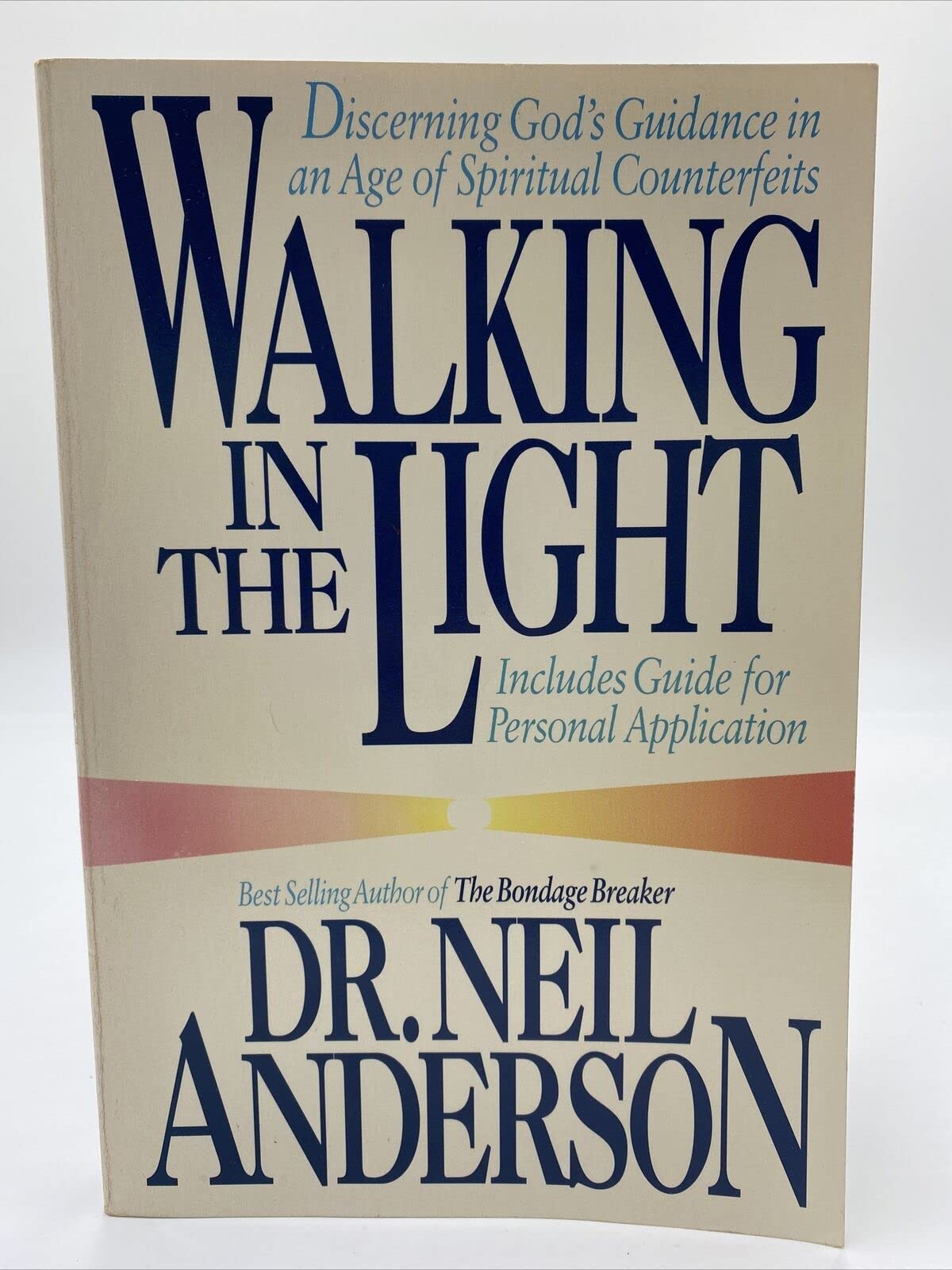 Walking in the Light: Discerning God's Guidance in an Age of Spiritual Counterfeits Religion & Esotericism