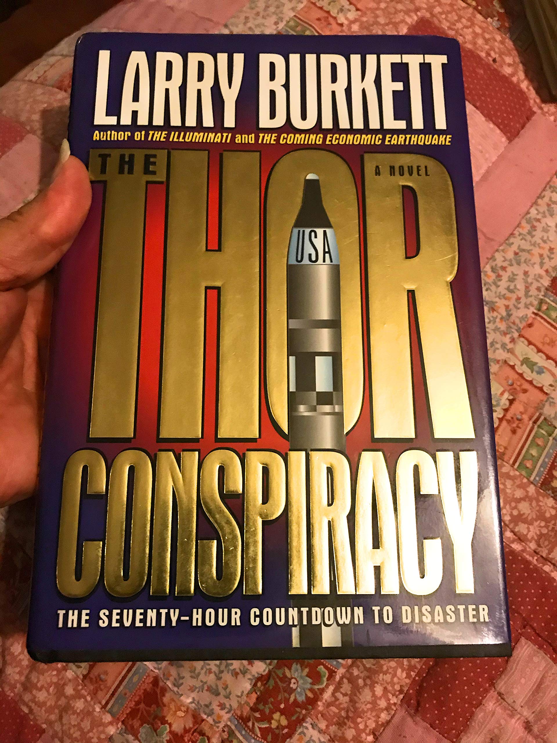 The Thor Conspiracy: The Seventy-Hour Countdown to Disaster Action & Adventure