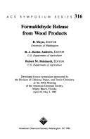 Formaldehyde Release from Wood Products (Acs Symposium Series) Business & Technology