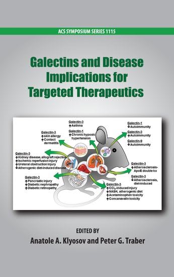 Galectins and Disease Implications for Targeted Therapeutics (ACS Symposium Series, Band 1115) Medicine