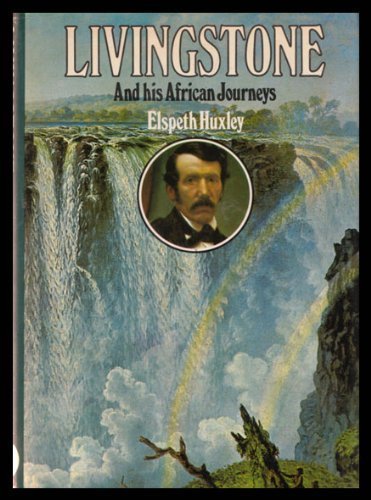 LIVINGSTONE AND HIS AFRICAN JOURNEYS. Books