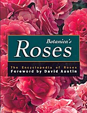 Botanica's Roses: The Encyclopedia of Roses Books