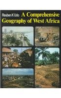 A Comprehensive Geography of West Africa Geology & Geography