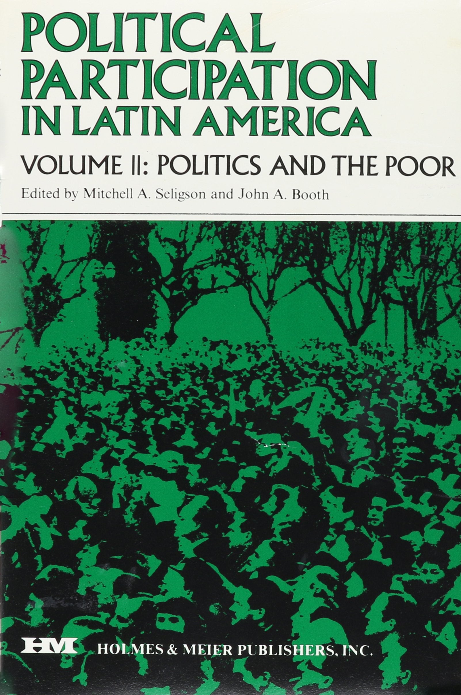 Political Participation in Latin America: Politics and the Poor Books