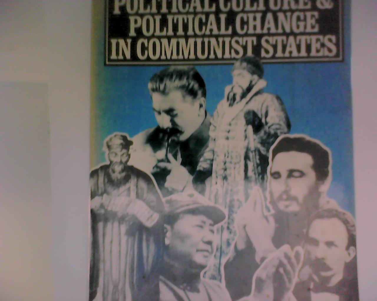 Political Culture & Political Change in Communist States Poetry