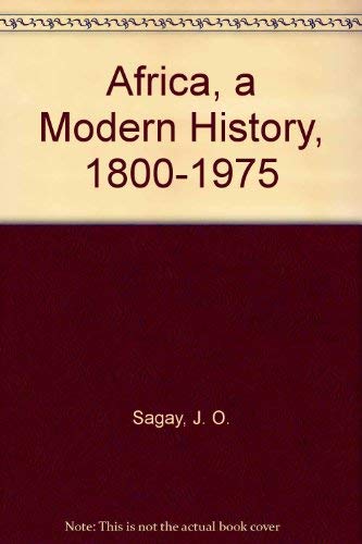 Africa, a Modern History, 1800-1975 Politics & History