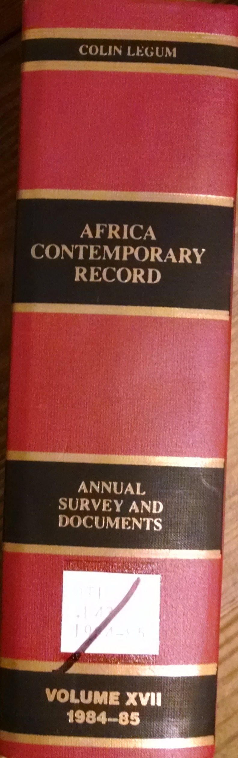 Africa Contemporary Record, 1984-85 Business, Finance & Career
