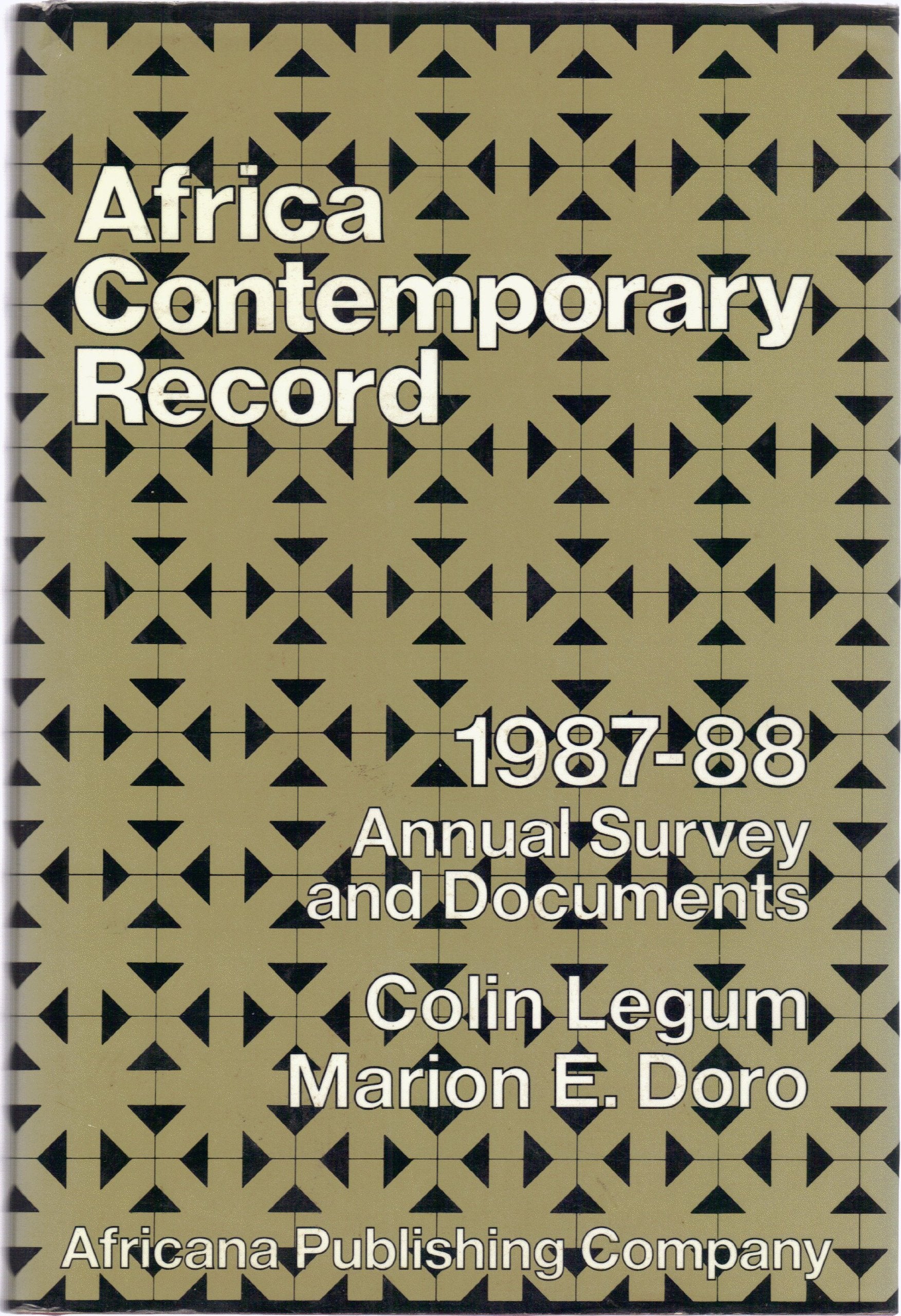 Africa Contemporary Record: Annual Survey and Documents 1987-1988 Geology & Geography
