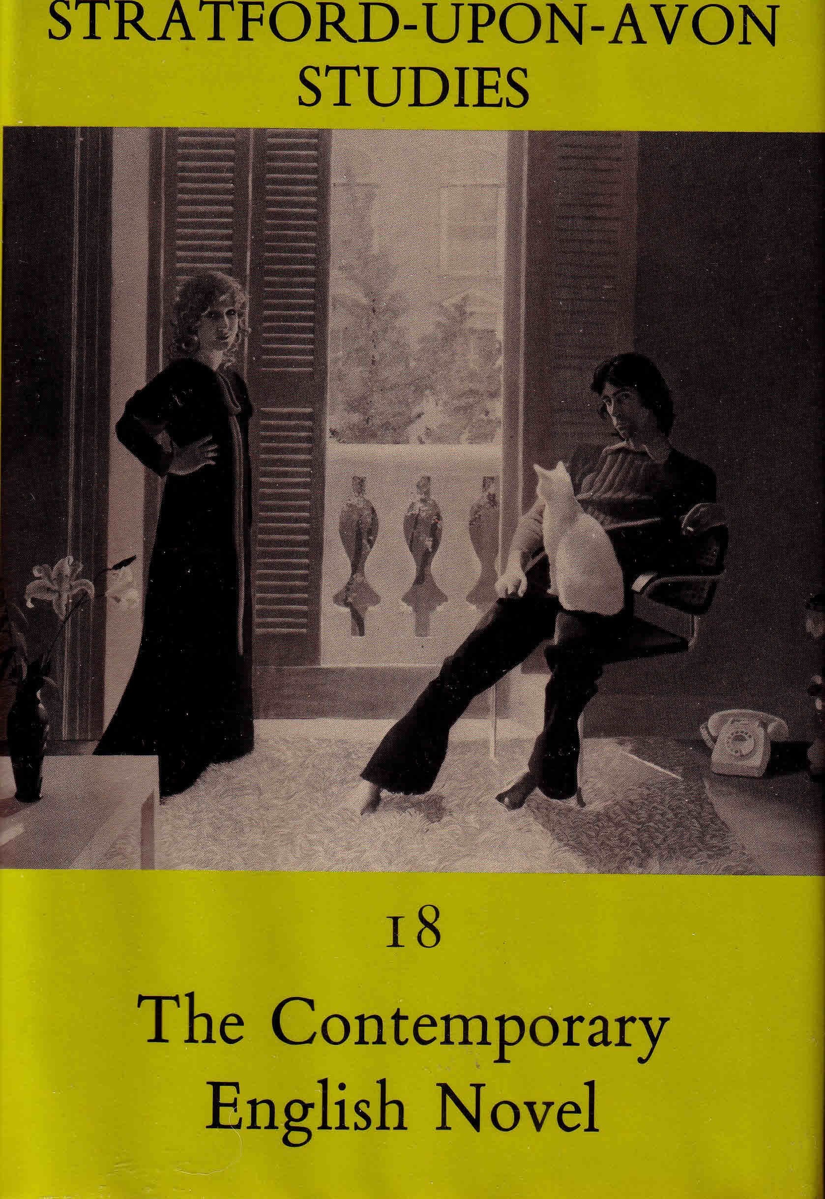 The Contemporary English Novel (Stratford-upon-avon Studies, Band 18) Books