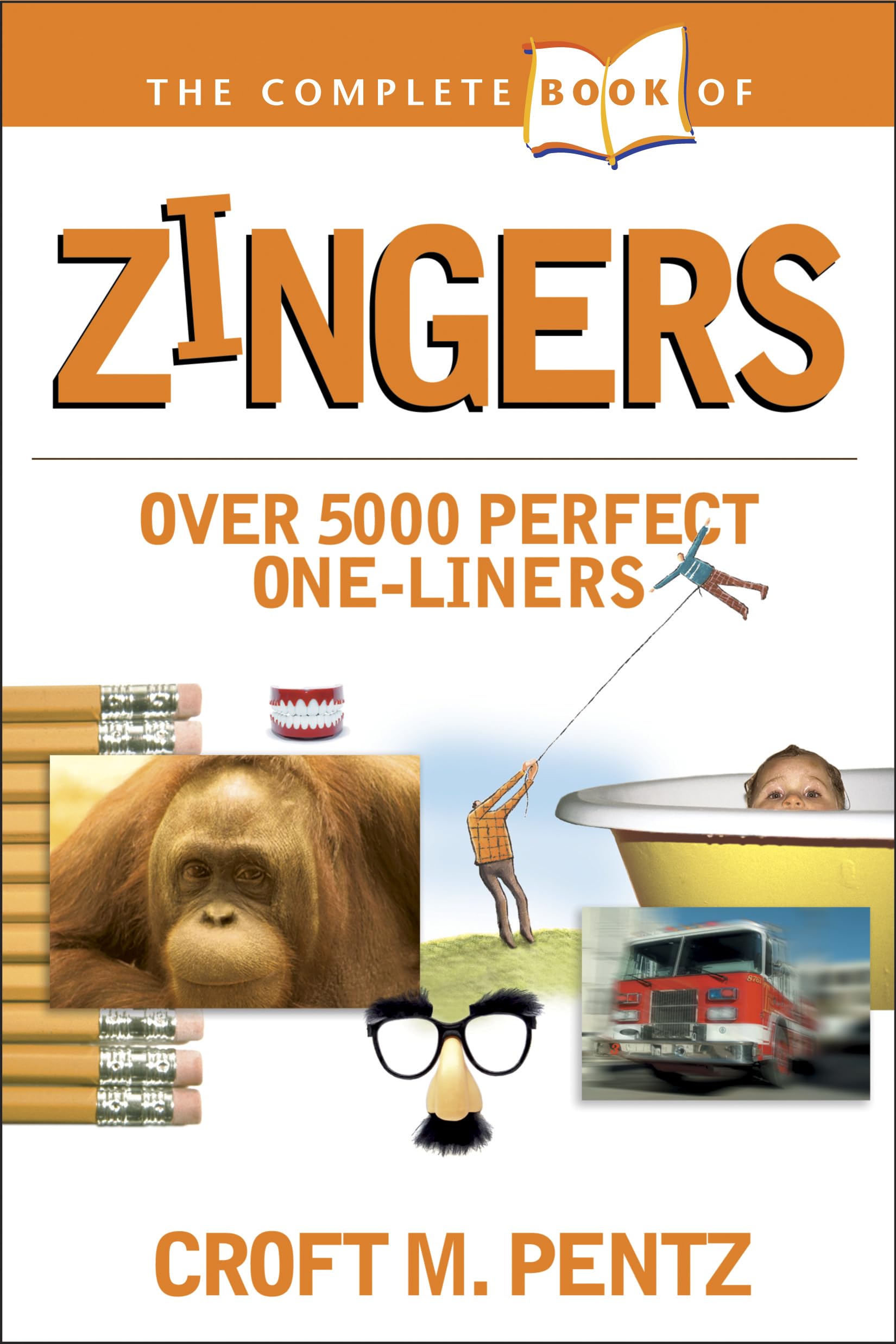 The Complete Book of Zingers (Complete Book Of... (Tyndale House Publishers)) Social Sciences