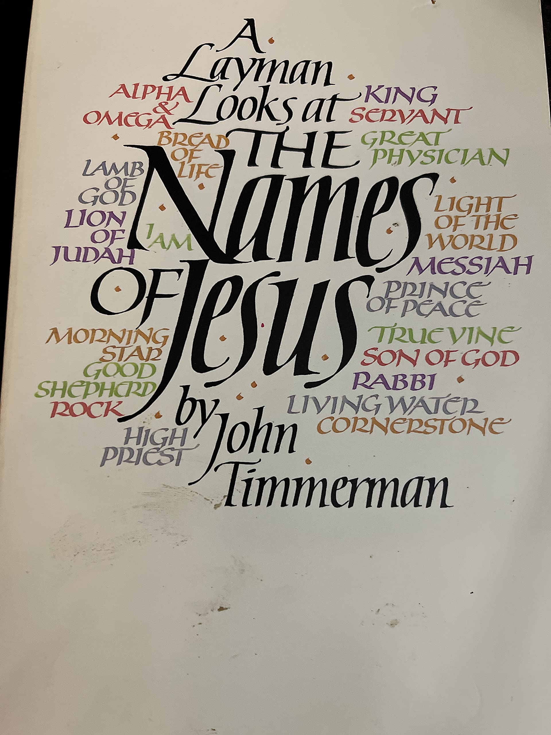 Layman Looks at the Names of Jesus Religion & Esotericism