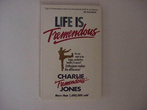Life Is Tremendous by Charlie Jones (1997-05-03) Books