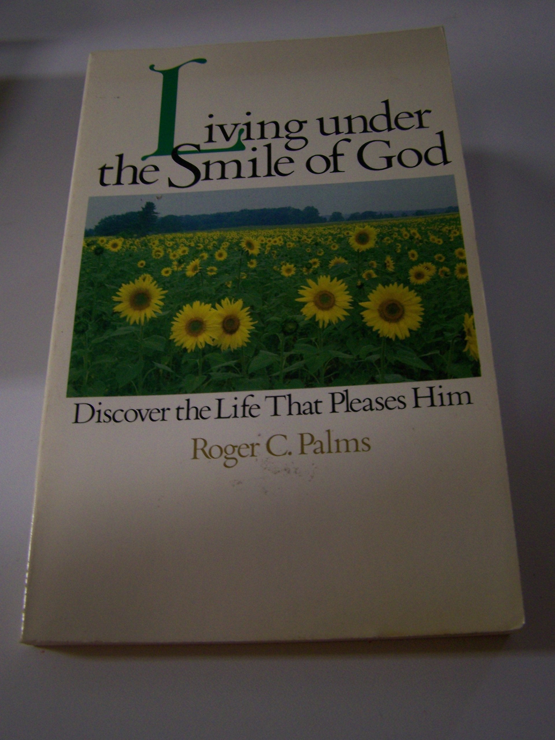 Living under the smile of God Books