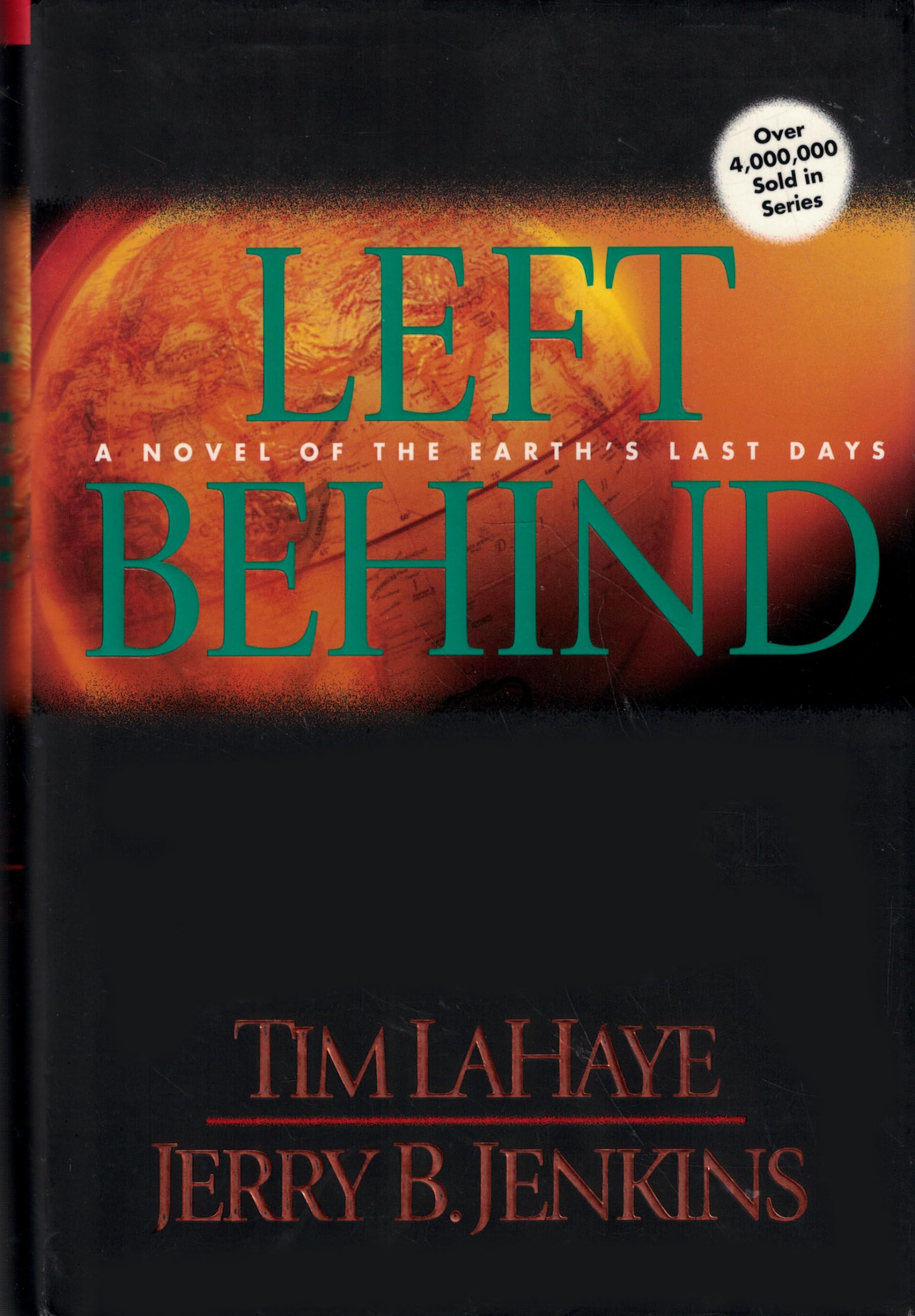 Left Behind: A Novel of the Earth's Last Days (Left Behind Series) Contemporary literature