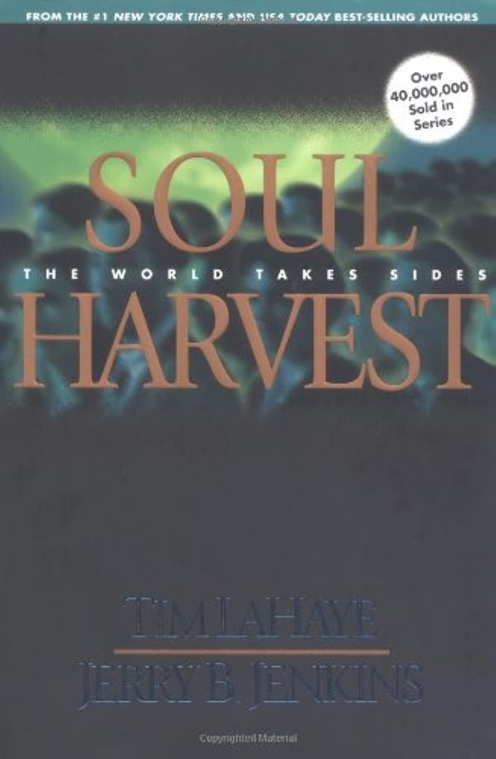 Soul Harvest: The World Takes Sides (Left Behind, Band 4) Contemporary literature Books