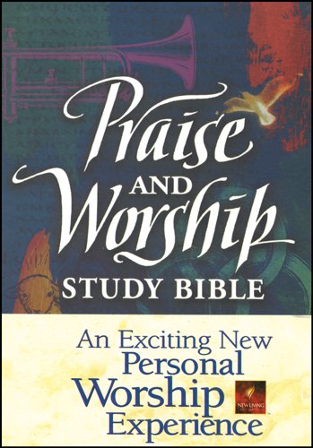 Praise and Worship Study Bible: New Living Translation Religion & Esotericism