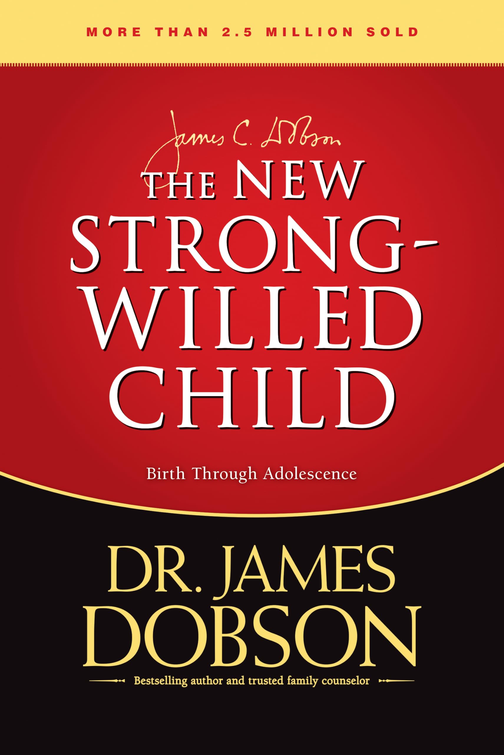 The New Strong-Willed Child Learning & Reference