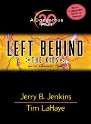 A Dangerous Plan (LEFT BEHIND THE KIDS, Band 20) Non-fiction